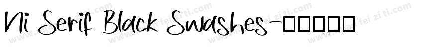 Ni Serif Black Swashes字体转换